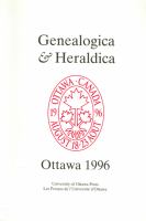 Genealogica & heraldica : proceedings of the 22nd International Congress of Genealogical and Heraldic Sciences in Ottawa, August 18-23, 1996 /