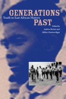 Generations past youth in East African history /