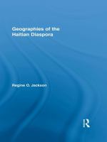 Geographies of the Haitian diaspora