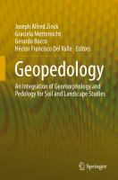 Geopedology An Integration of Geomorphology and Pedology for Soil and Landscape Studies /