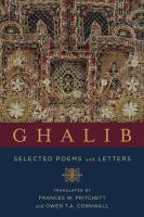 Ghalib : selected poems and letters /