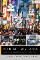 Global East Asia : into the twenty-first century /