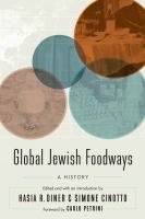 Global Jewish foodways : a history /