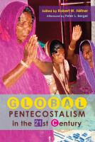 Global Pentecostalism in the 21st century