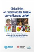 Global atlas on cardiovascular disease prevention and control