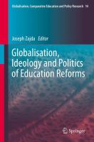 Globalisation, Ideology and Politics of Education Reforms