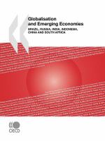 Globalisation and emerging economies Brazil, Russia, India, Indonesia, China and South Africa.