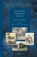 Globalising migration history the Eurasian experience (16th-21st centuries) /