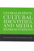 Globalization, cultural identities, and media representations