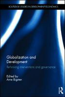 Globalization and development rethinking interventions and governance /