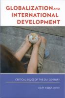 Globalization and international development : critical issues of the 21st century /