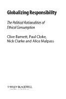 Globalizing responsibility the political rationalities of ethical consumption /