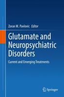 Glutamate and Neuropsychiatric Disorders Current and Emerging Treatments  /