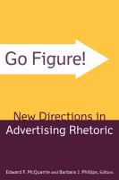 Go figure! New directions in advertising rhetoric