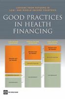 Good practices in health financing lessons from reforms in low and middle-income countries /