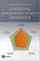 Governing mandatory health insurance learning from experience /