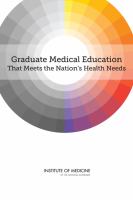 Graduate medical education that meets the nation's health needs