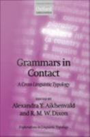 Grammars in contact a cross-linguistic typology /