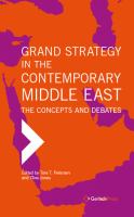 Grand strategy in the contemporary Middle East the concepts and debates /