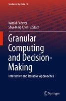 Granular Computing and Decision-Making Interactive and Iterative Approaches /