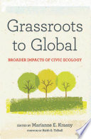 Grassroots to global broader impacts of civic ecology /