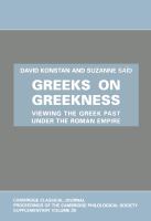 Greeks on Greekness : viewing the Greek past under the Roman empire /