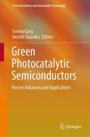 Green Photocatalytic Semiconductors Recent Advances and Applications /