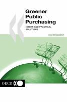 Greener public purchasing issues and practical solutions.