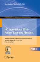 HCI International 2016 – Posters' Extended Abstracts 18th International Conference, HCI International 2016, Toronto, Canada, July 17-22, 2016, Proceedings, Part I /