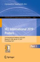 HCI International 2019 - Posters 21st International Conference, HCII 2019, Orlando, FL, USA, July 26–31, 2019, Proceedings, Part I /