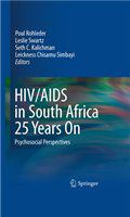 HIV/AIDS in South Africa 25 years on psychosocial perspectives /