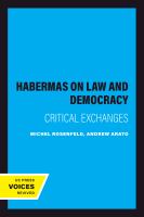 Habermas on law and democracy : critical exchanges /