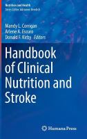 Handbook of clinical nutrition and stroke