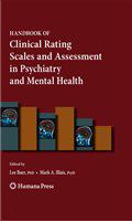 Handbook of clinical rating scales and assessment in psychiatry and mental health