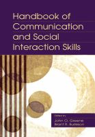 Handbook of communication and social interaction skills