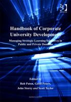 Handbook of corporate university development managing strategic learning initiatives in public and private domains /