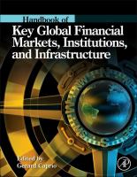 Handbook of key global financial markets, institutions and infrastructure