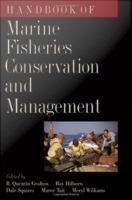 Handbook of marine fisheries conservation and management