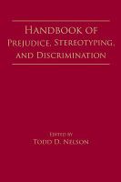 Handbook of prejudice, stereotyping, and discrimination