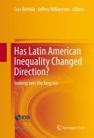 Has Latin American Inequality Changed Direction? Looking Over the Long Run /