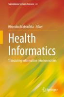 Health Informatics Translating Information into Innovation /