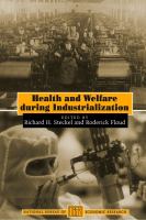 Health and welfare during industrialization