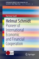 Helmut Schmidt Pioneer of International Economic and Financial Cooperation /