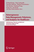 Heterogeneous Data Management, Polystores, and Analytics for Healthcare VLDB Workshops, Poly 2021 and DMAH 2021, Virtual Event, August 20, 2021, Revised Selected Papers /