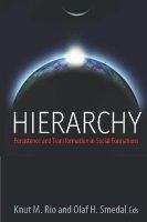 Hierarchy persistence and transformation in social formations /