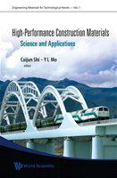 High-performance construction materials science and applications /