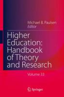 Higher Education: Handbook of Theory and Research Published under the Sponsorship of the Association for Institutional Research (AIR) and the Association for the Study of Higher Education (ASHE) /