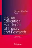 Higher Education: Handbook of Theory and Research Published under the Sponsorship of the Association for Institutional Research (AIR) and the Association for the Study of Higher Education (ASHE) /