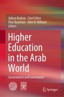 Higher Education in the Arab World Government and Governance  /