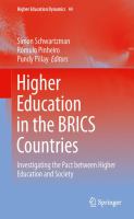 Higher Education in the BRICS Countries Investigating the Pact between Higher Education and Society /